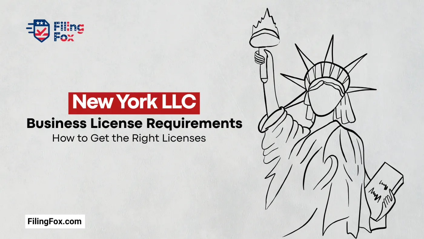 New York LLC Business License Requirements: How to Get the Right Licenses