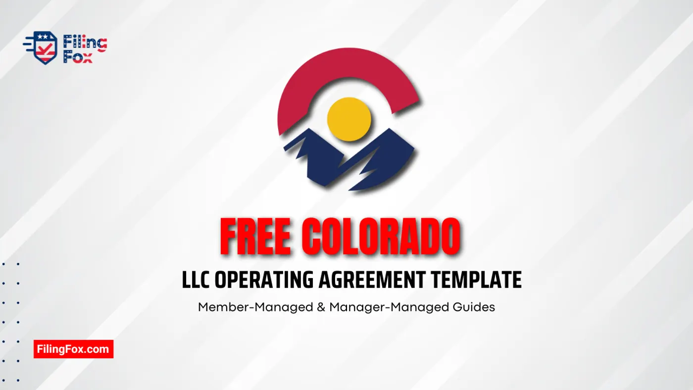 Free Colorado LLC Operating Agreement Template: Member-Managed & Manager-Managed Guides